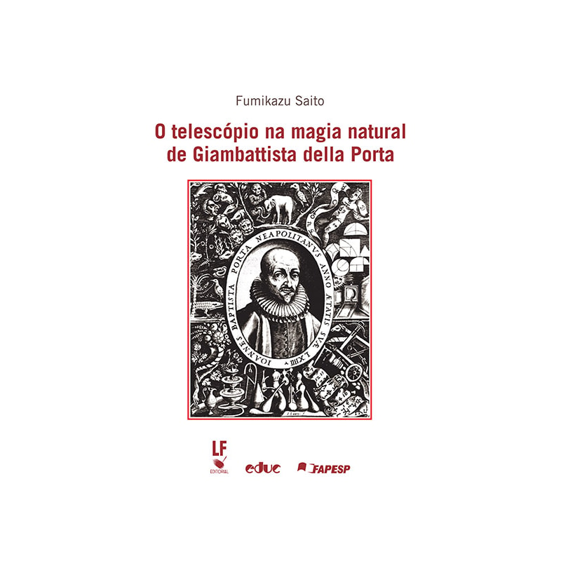 TELESCOPIO NA MAGIA NATURAL DE GIAMBATTISTA DELLA PORTA