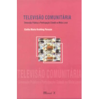 TELEVISAO COMUNITARIA - DIMENSAO PUBLICA E...