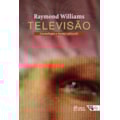 TELEVISÃO - TECNOLOGIA E FORMA CULTURAL