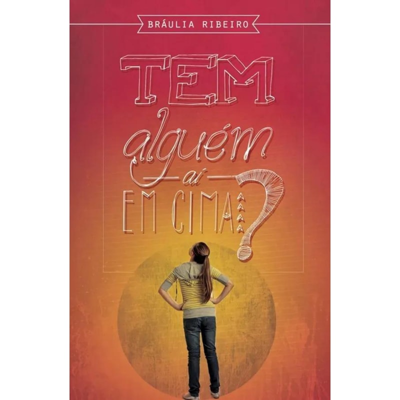 TEM ALGUÉM AÍ EM CIMA