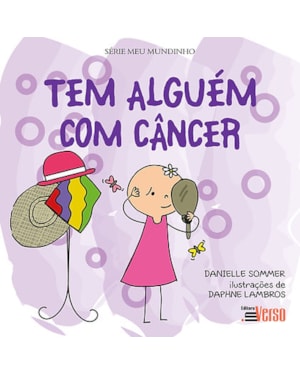 TEM ALGUÉM COM CANCÊR