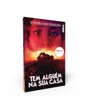 TEM ALGUÉM NA SUA CASA