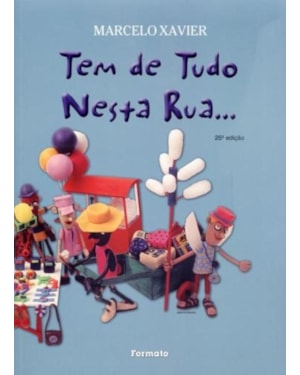 TEM DE TUDO NESTA RUA
