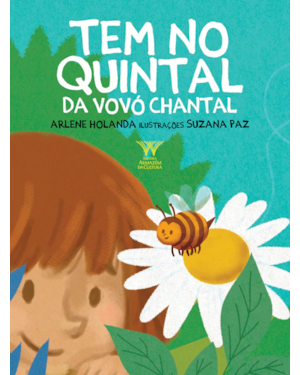 TEM NO QUINTAL DA VOVÓ CHANTAL