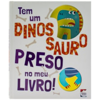 TEM UM DINOSSAURO PRESO NO MEU LIVRO!