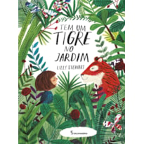 Tem um tigre no jardim