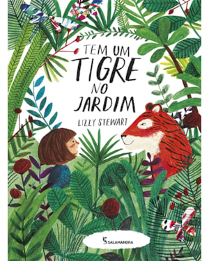 Tem um tigre no jardim