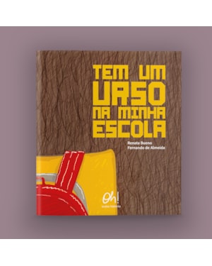 TEM UM URSO NA MINHA ESCOLA