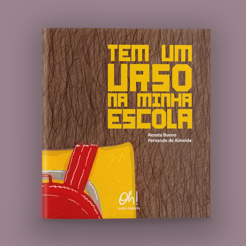 TEM UM URSO NA MINHA ESCOLA