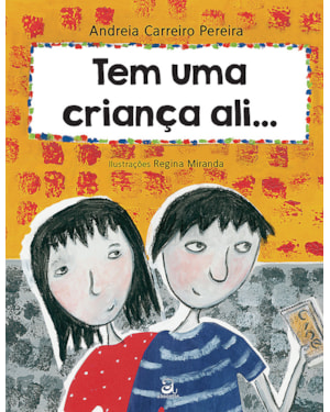 TEM UMA CRIANÇA ALI...