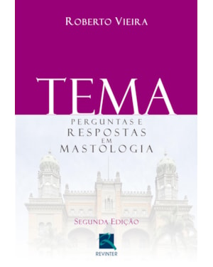 Tema: Perguntas e Respostas em Mastologia