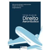 Temas atuais de Direito Aeronáutico