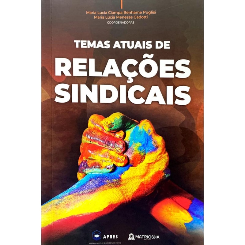 TEMAS ATUAIS DE RELAÇÕES SINDICAIS
