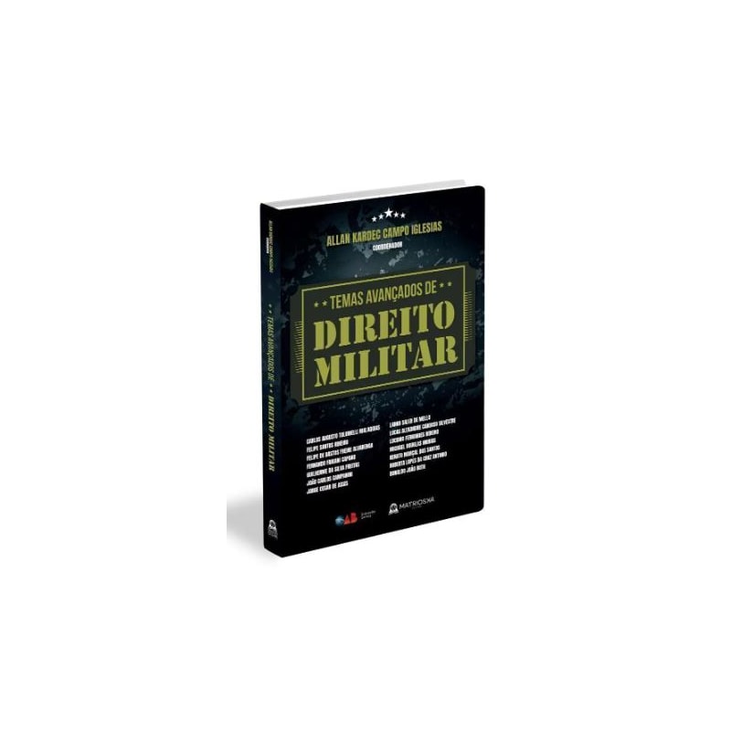 TEMAS AVANÇADOS DE DIREITO MILITAR