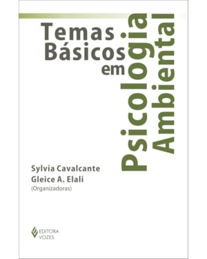 TEMAS BÁSICOS EM PSICOLOGIA AMBIENTAL