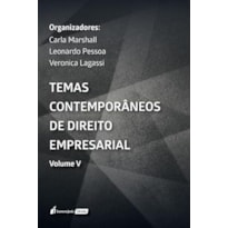 TEMAS CONTEMPORÂNEOS DE DIREITO EMPRESARIAL - VOLUME V - 2023