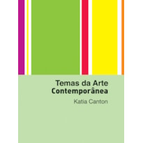 TEMAS DA ARTE CONTEMPORÂNEA - BOX