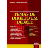 TEMAS DE DIREITO EM DEBATE