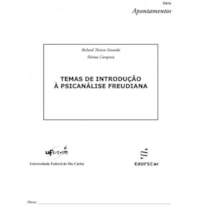 TEMAS DE INTRODUÇÃO À PSICANALISE FREUDIANA