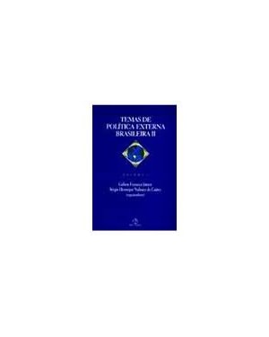 TEMAS DE POLITICA EXTERNA BRASILEIRA II - 1