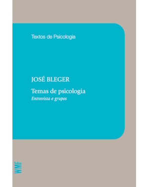 TEMAS DE PSICOLOGIA: ENTREVISTA E GRUPOS