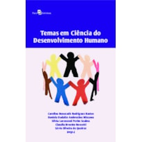 Temas em Ciência do Desenvolvimento Humano