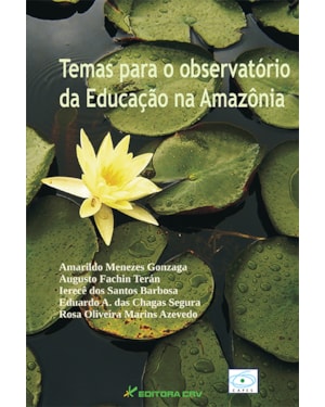 TEMAS PARA O OBSERVATÓRIO DA EDUCAÇÃO NA AMAZÔNIA