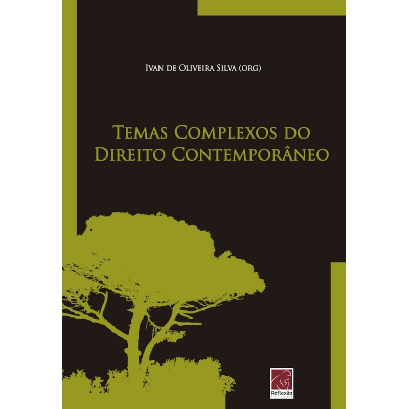 TEMAS POLÊMICOS DO DIREITO COMTEMPORÂNEO