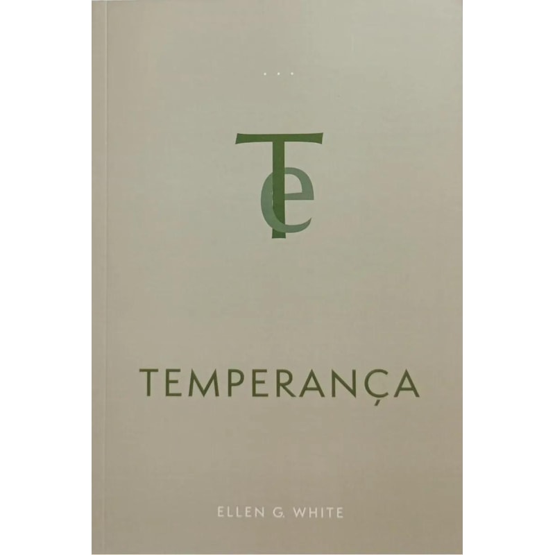 TEMPERANÇA (EDIÇÃO ATUALIZADA - BROCHURA)