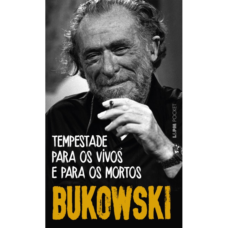Tempestade para os vivos e para os mortos: poemas inéditos e dispersos