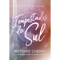 TEMPESTADES DO SUL (VOL. 1 SÉRIE BÚSSOLA)