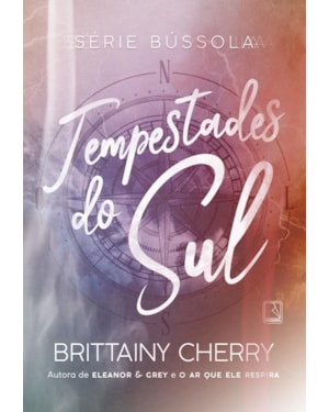 TEMPESTADES DO SUL (VOL. 1 SÉRIE BÚSSOLA)