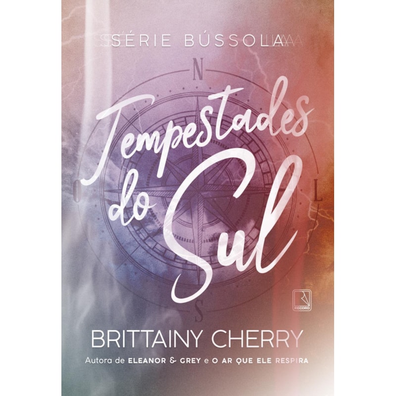 TEMPESTADES DO SUL (VOL. 1 SÉRIE BÚSSOLA)
