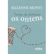 TEMPO DE ALINHAVAR OS ONTENS...