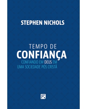 TEMPO DE CONFIANÇA