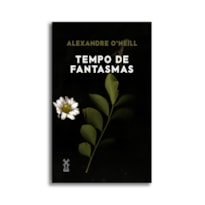 TEMPO DE FANTASMAS