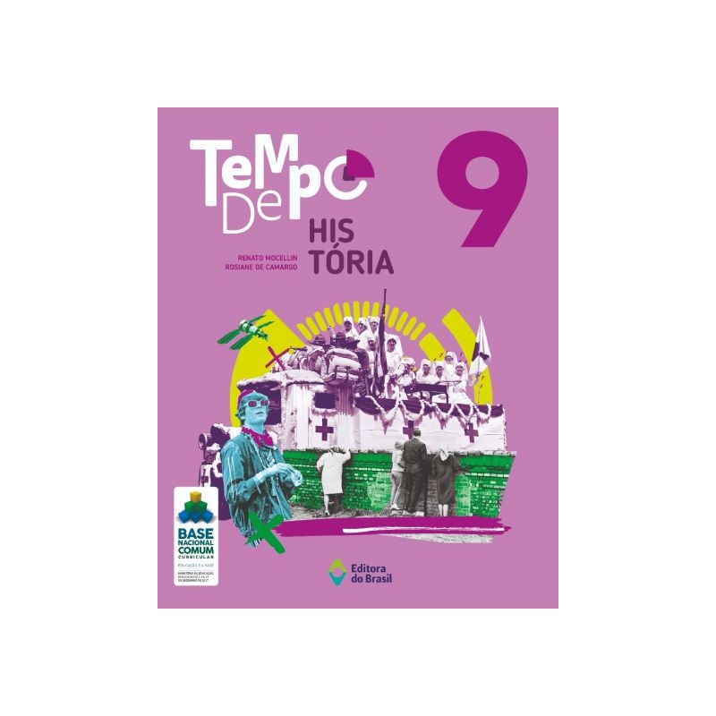 TEMPO DE HISTÓRIA - 9º ANO - ENSINO FUNDAMENTAL II