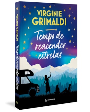 TEMPO DE REACENDER ESTRELAS (DA MESMA AUTORA DE O QUE RESTA DE NÓS)