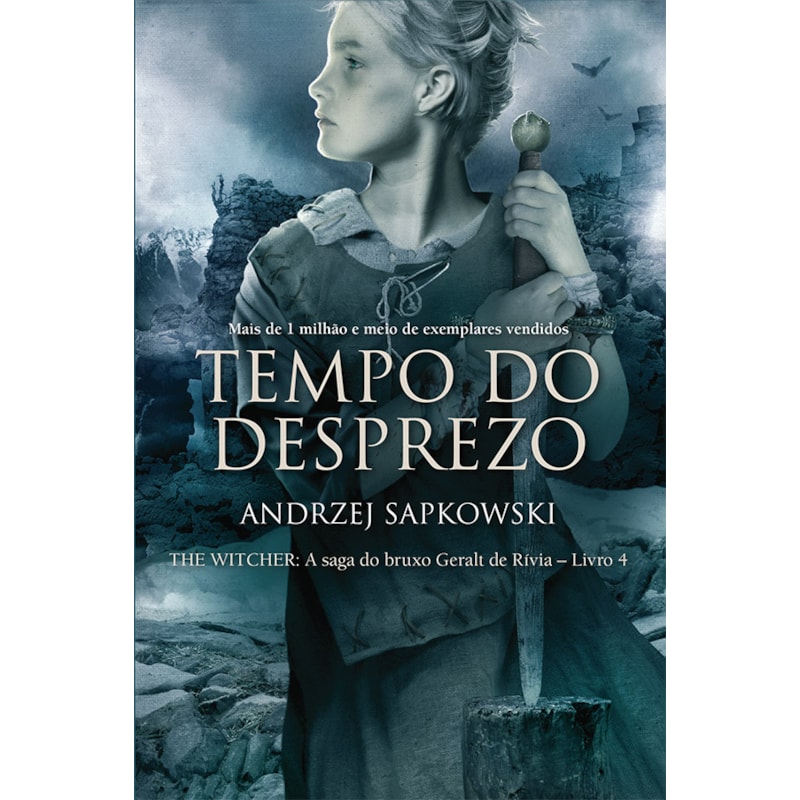TEMPO DO DESPREZO - THE WITCHER - A SAGA DO BRUXO GERALT DE RÍVIA