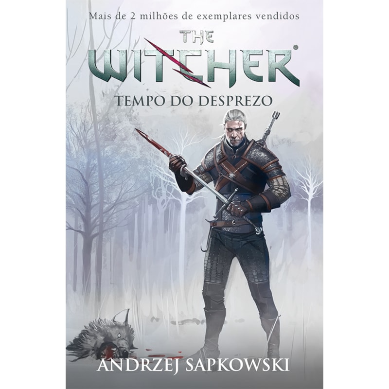 TEMPO DO DESPREZO - THE WITCHER - A SAGA DO BRUXO GERALT DE RÍVIA (CAPA GAME)
