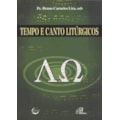 TEMPO E CANTO LITURGICOS - 1