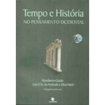 TEMPO E HISTORIA - NO PENSAMENTO OCIDENTAL TEMPO E HISTORIA - NO PENSAMENTO OCIDENTAL