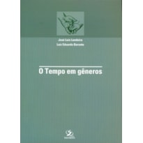 TEMPO EM GENEROS, O TEMPO EM GENEROS, O