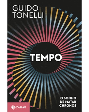 TEMPO: O SONHO DE MATAR CHRONOS