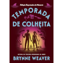 TEMPORADA DE COLHEITA (TEMPORADAS DE MASSACRE - LIVRO 2)