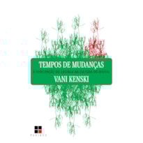 TEMPOS DE MUDANÇAS: A REINVENÇÃO DO ENSINAR NA CULTURA DO DIGITAL