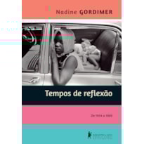 TEMPOS DE REFLEXÃO: DE 1954 A 1989