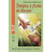 TEMPOS E FESTAS DA LITURGIA - 1