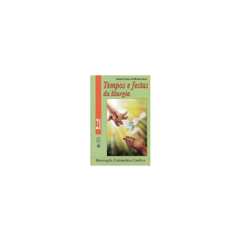 TEMPOS E FESTAS DA LITURGIA - 1