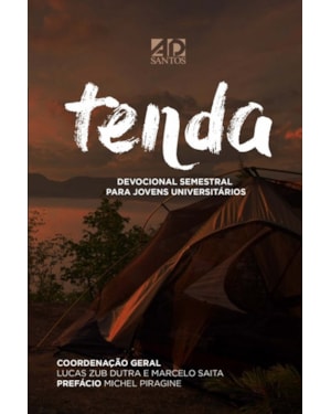 TENDA - DEVOCIONAL SEMESTRAL PARA JOVENS UNIVERSITÁRIOS